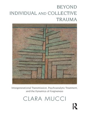 cover image of Beyond Individual and Collective Trauma